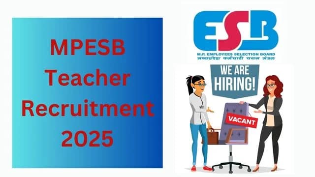 MPESB पर्यवेक्षक (पर्यवेक्षक) भर्ती 2025: esb.mp.gov.in पर 660 पदों के लिए ऑनलाइन आवेदन करें